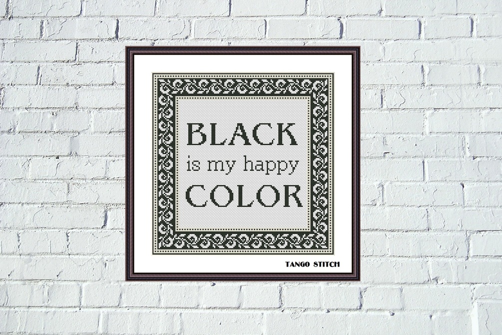 Black color funny sarcastic quote cross stitch pattern