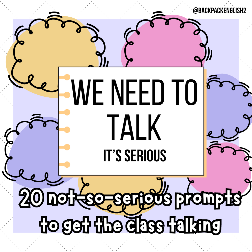 We Need To Talk, It's Serious Silly Speaking ESL