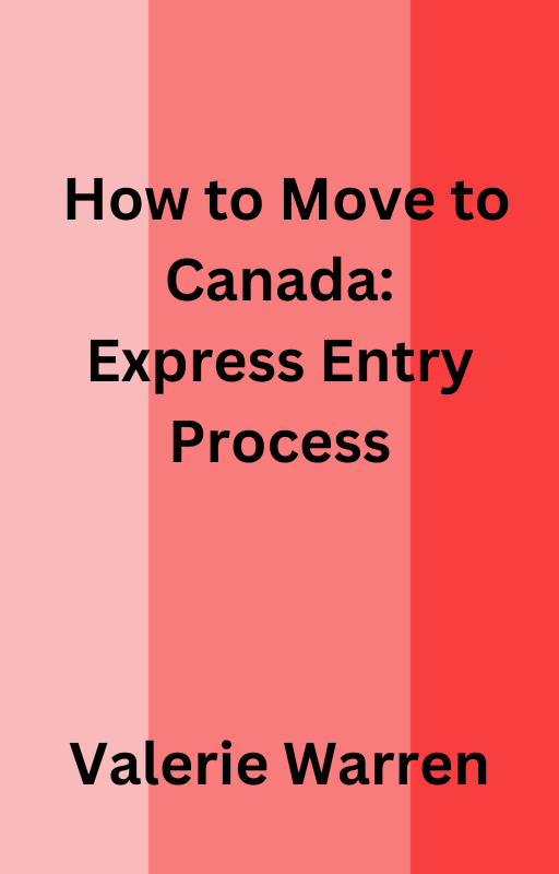 how-to-move-to-canada-express-entry-process