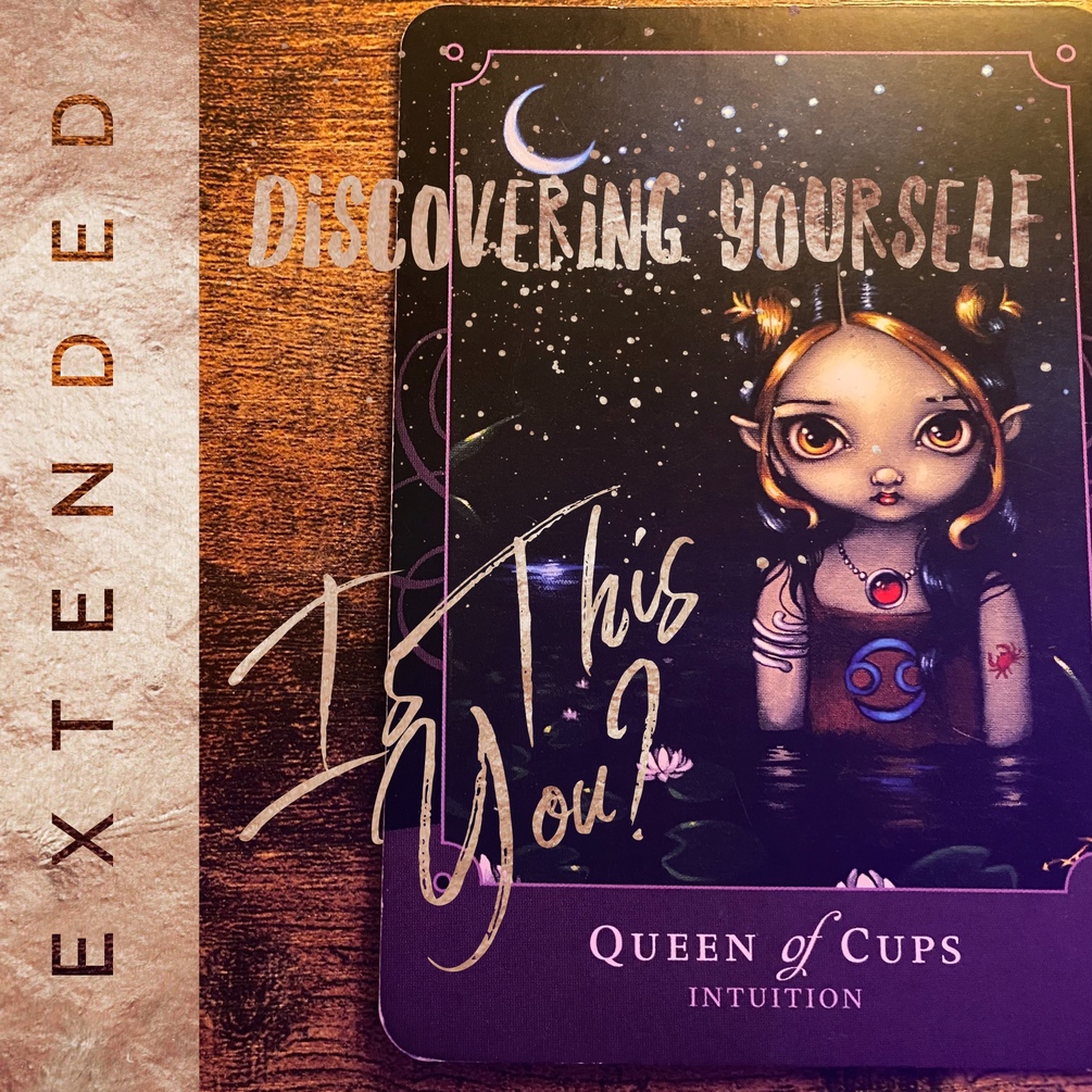 Discovering Yourself 🌿 Is This You? 🌙 Extended Reading