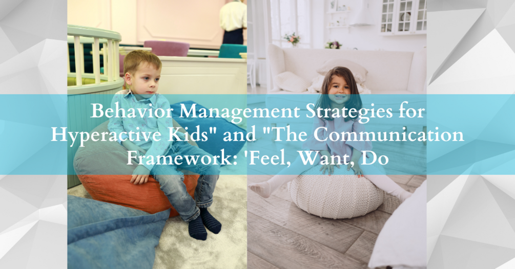 Behavior Management Strategies for Hyperactive Kids - The Communication ...
