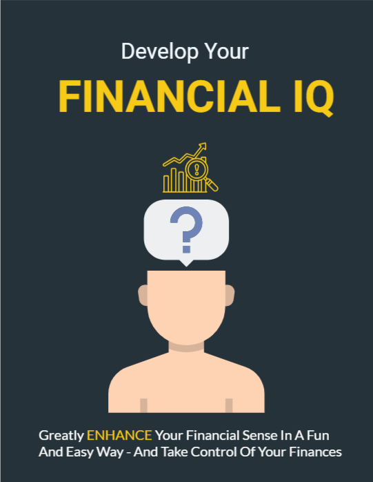 Develop Your Financial IQ