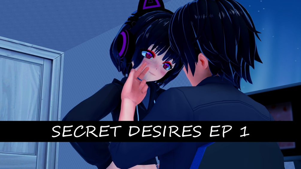 Secret Desires Ep 1(SFW)