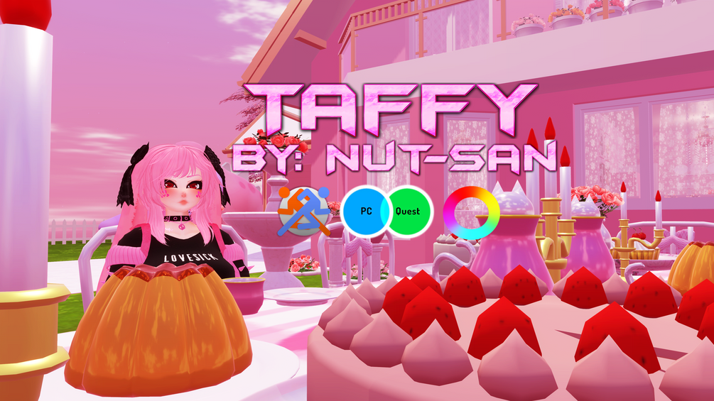 Taffy 3.0 PC+Quest