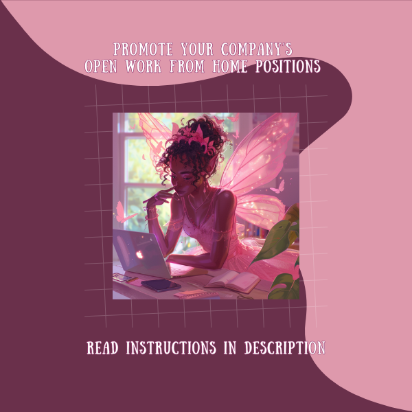 promote-open-work-from-home-positions-for-your-company-w-wfh-fairy