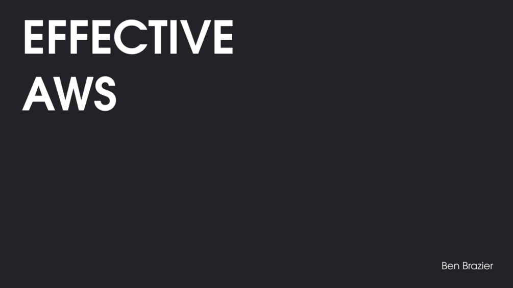 Effective AWS
