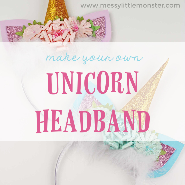 Unicorn Headband - a Fun Unicorn Craft for Kids - Messy Little Monster