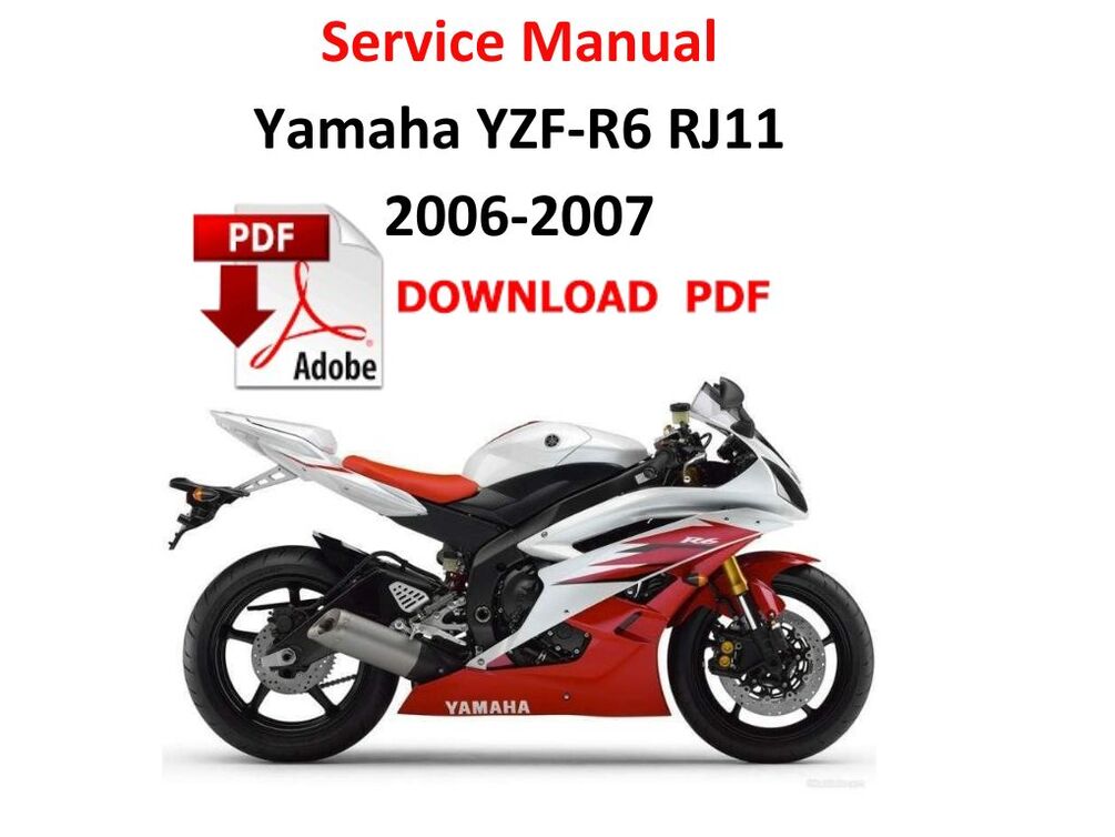 Yamaha YZFR6 RJ11 2006 2007 Service Manual Repair pdf