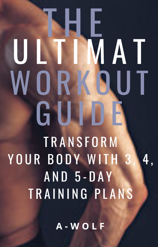 The Ultimate Workout Guide Transform Your Body with 3, 4, and 5Day