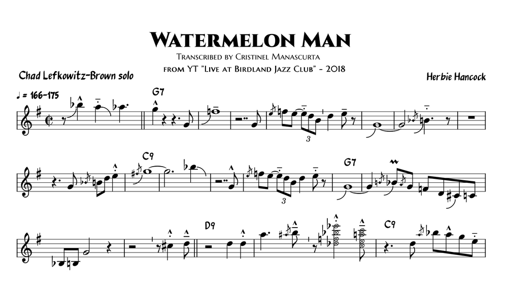 Chad LefkowitzBrown Watermelon Man, tenor sax
