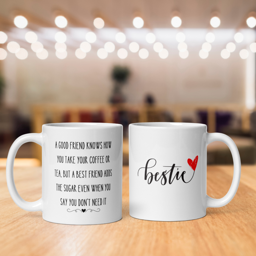 Friendship Bestie Quotes Mug - ideal gift for your friend who loves tea ...