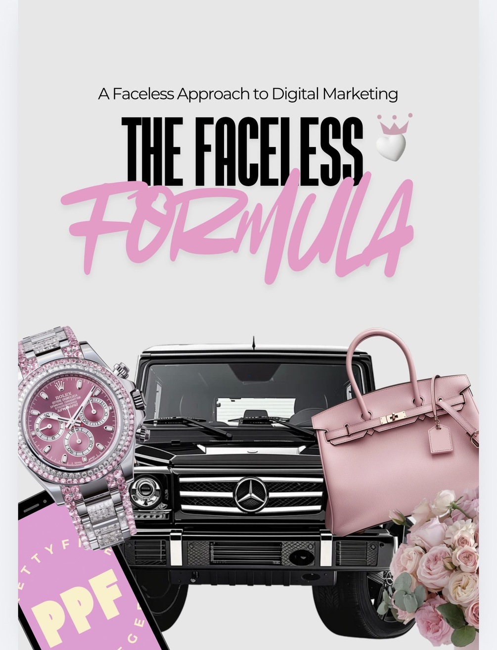 The Faceless Formula: The Complete Playbook + Luxury Asset Library cover