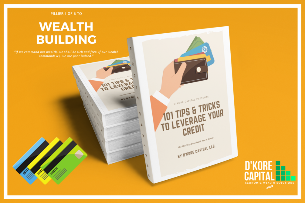 101 Tips & Tricks To Leverage Your Credit