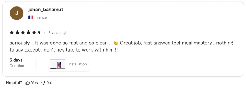 Five-star Fiverr review from jehan_bahamut, France: installation 'done so fast and so clean', praising the fast answers and technical mastery.