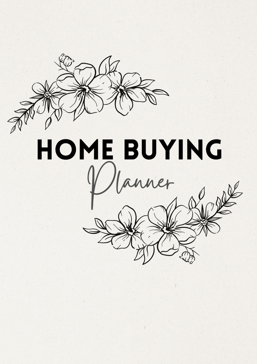 The ultimate home purchase planner
