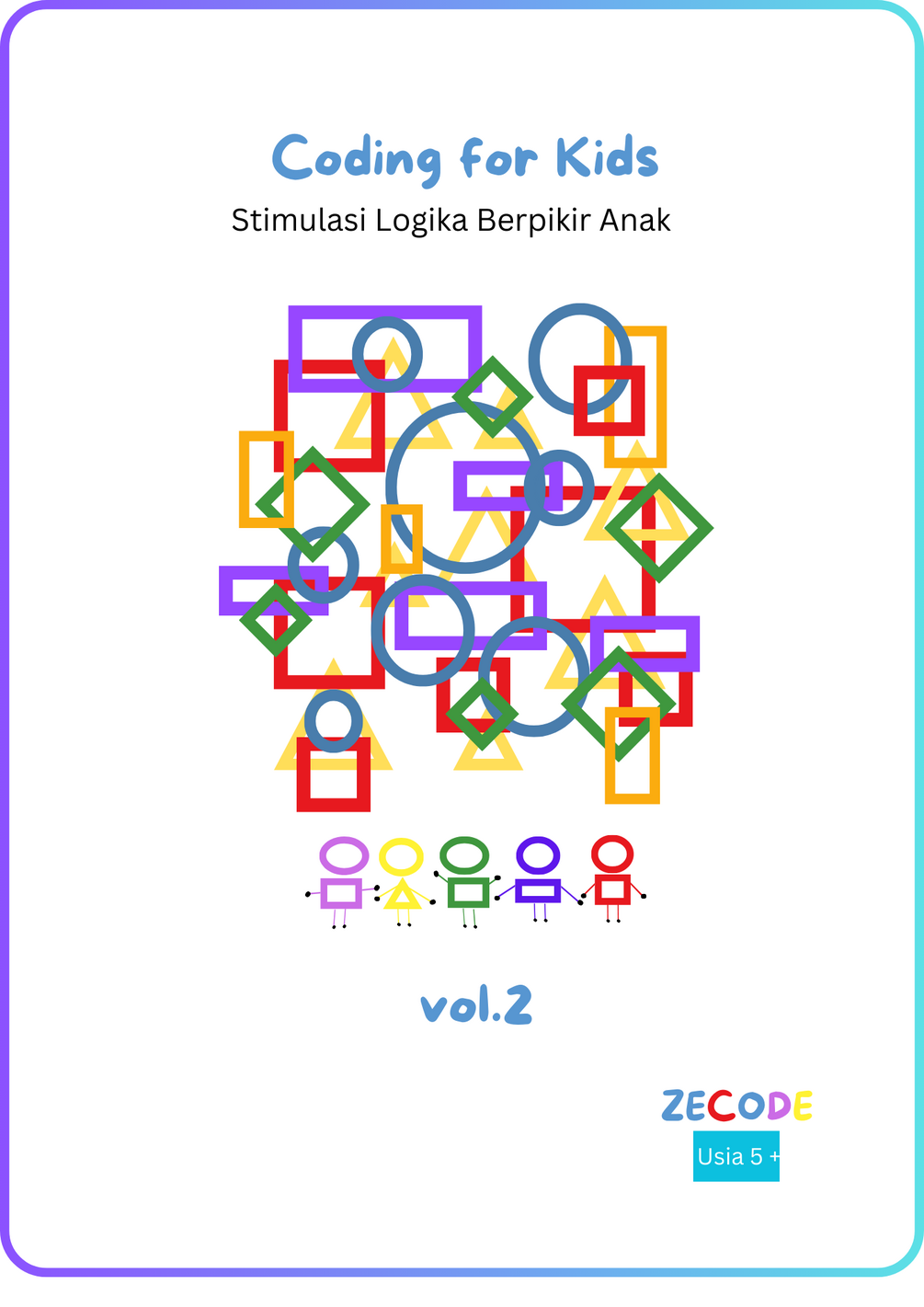 ZECODE Coding Worksheet for Kids – Volume 2 (Ages 4–7, 40 Pages)