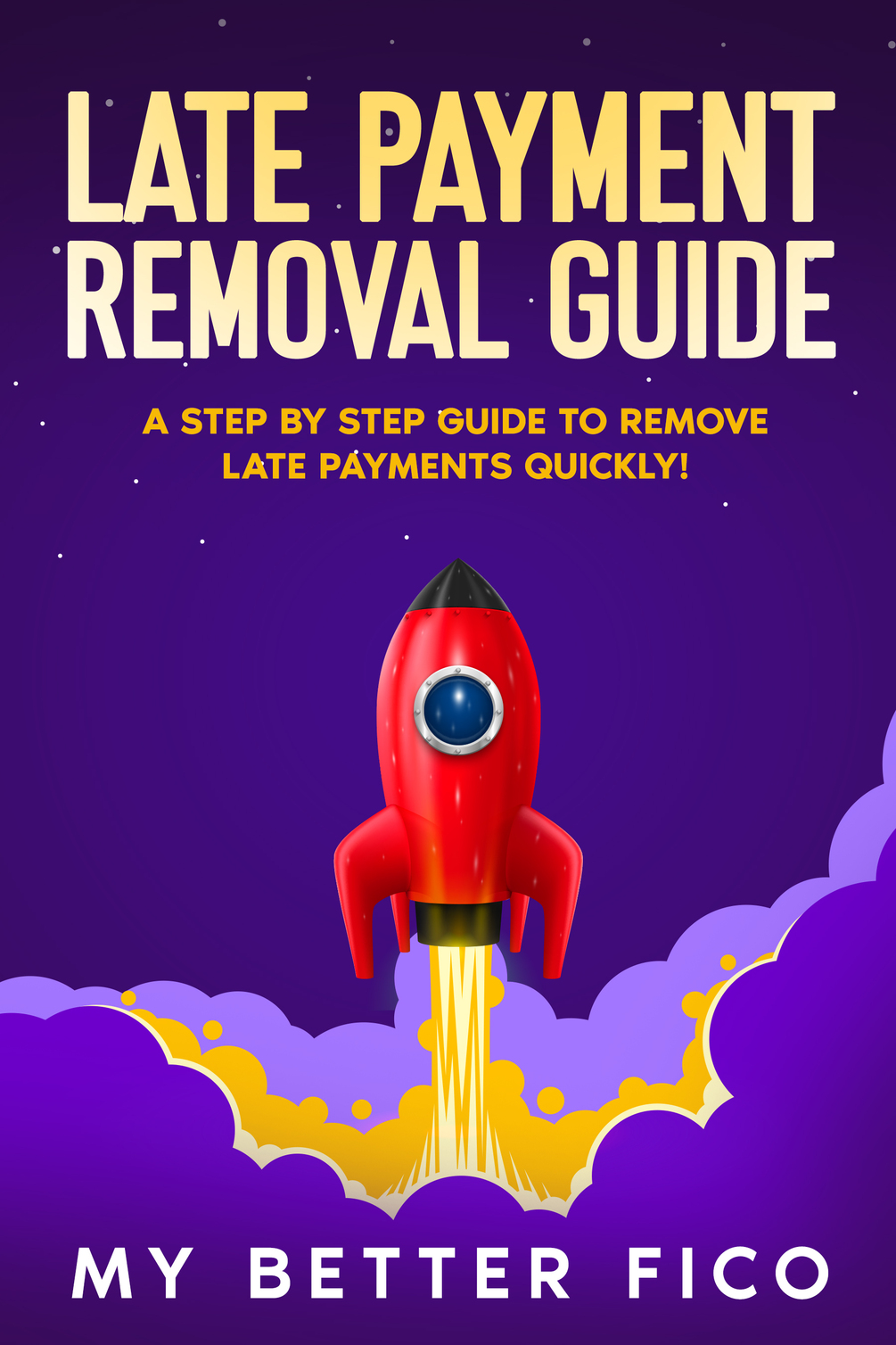 Late Payment Removal Guide