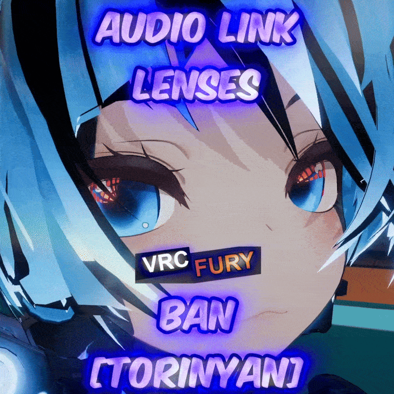 Torinyan BAN - Audio link lenses VRCFury