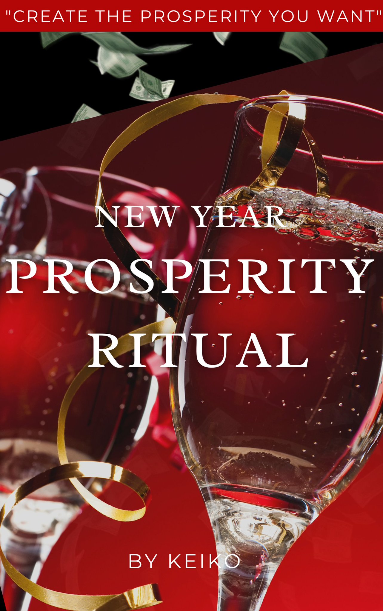 NEW YEAR'S PROSPERITY RITUAL