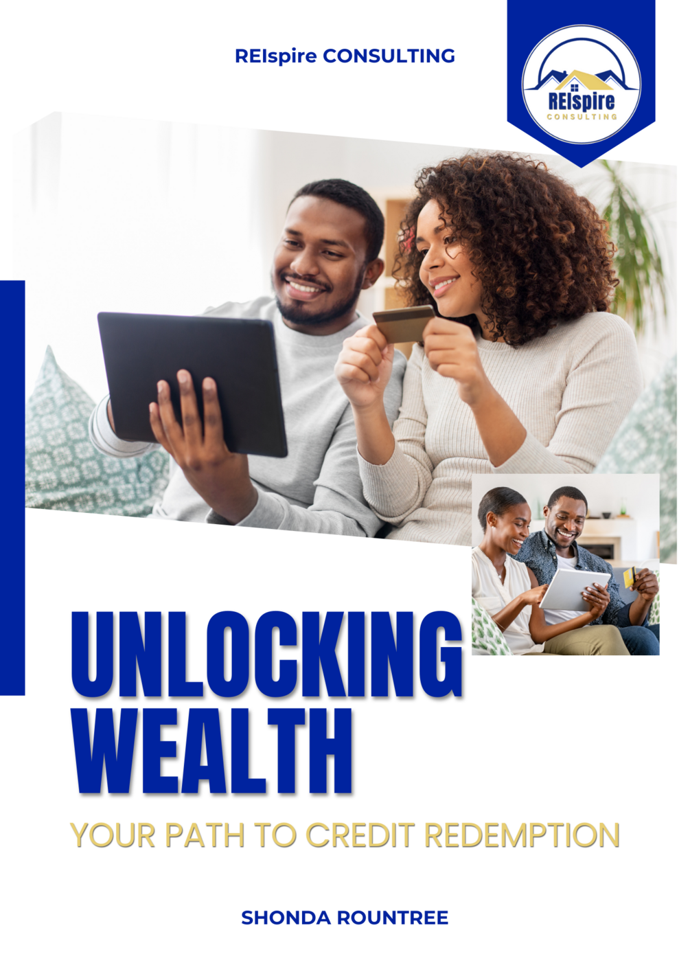 Unlocking Wealth. Your Path to Credit Redemption