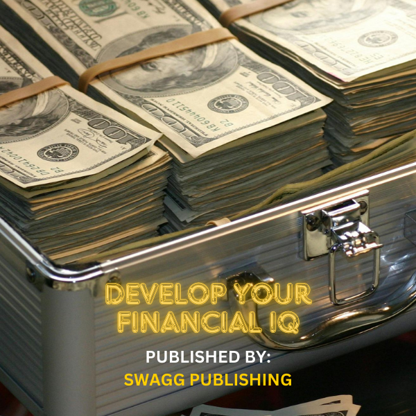 Develop Your Financial IQ