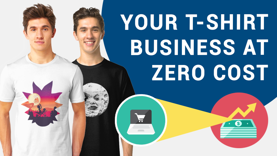 Start an Online T-Shirt Business at Zero Cost