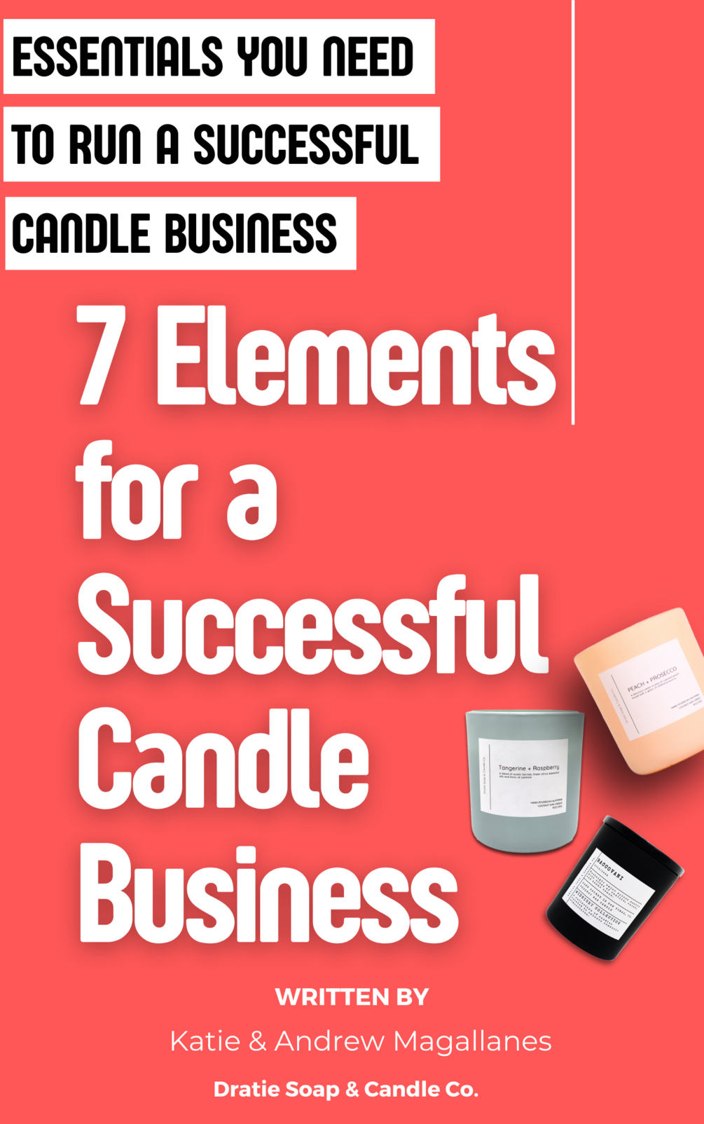 7 Elements of a Successful Candle Business