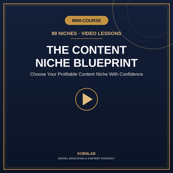 The Content Niche Blueprint Mini-Course