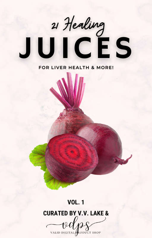 21 Healing Juices for Liver Health & More!