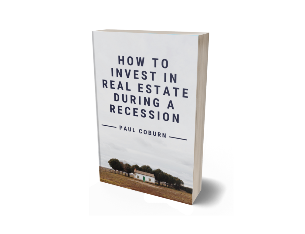 How To Invest in Real Estate During a Recession
