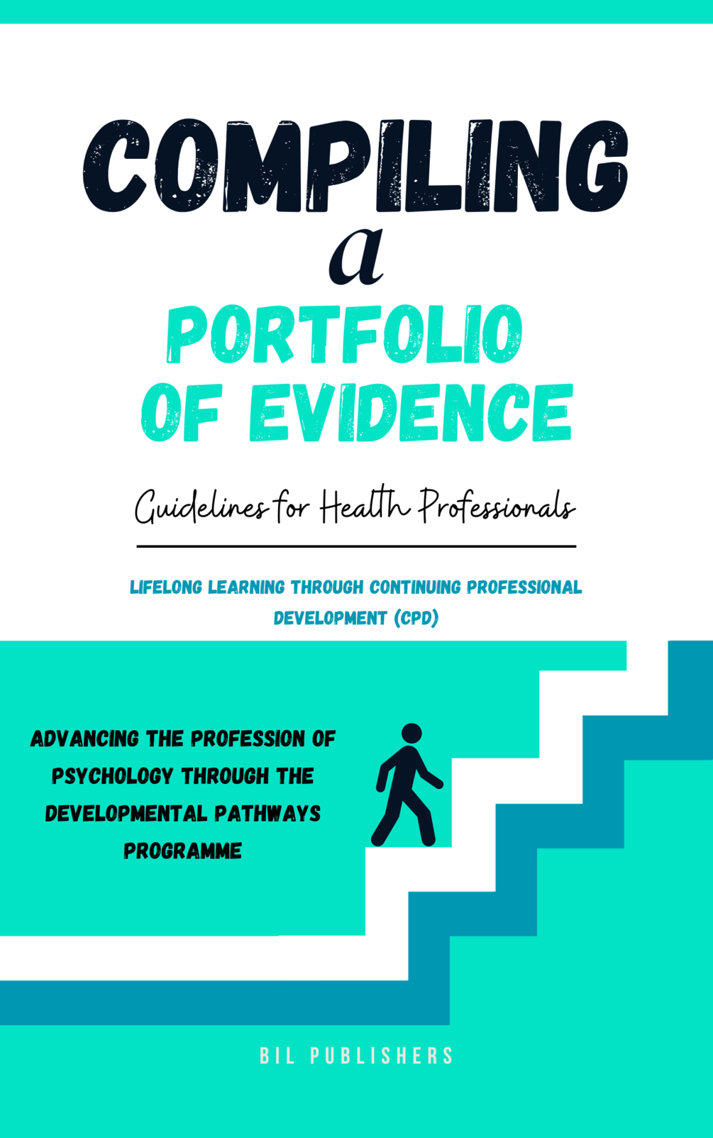 Compiling A Portfolio of Evidence