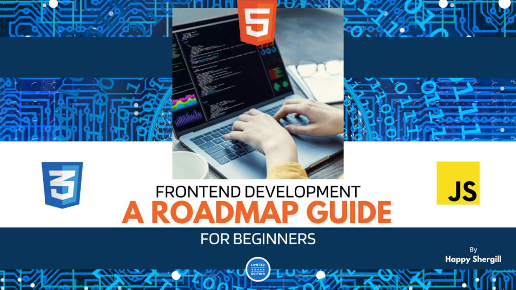 Frontend Development - A Roadmap Guide For Beginners