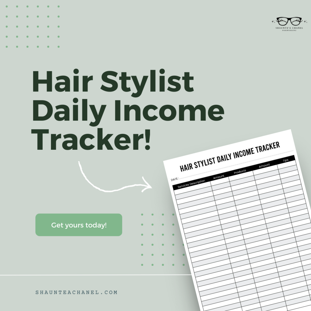 Hair Stylist Daily Tracker