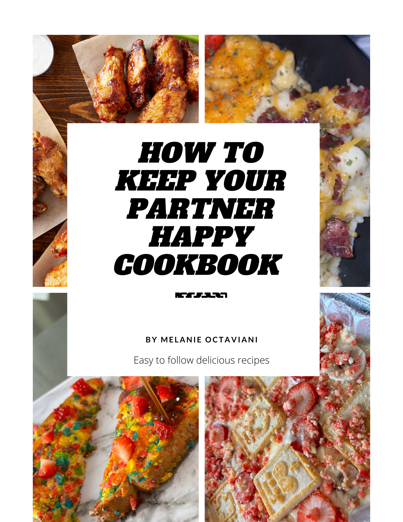 How To Keep Your Partner Happy Cookbook