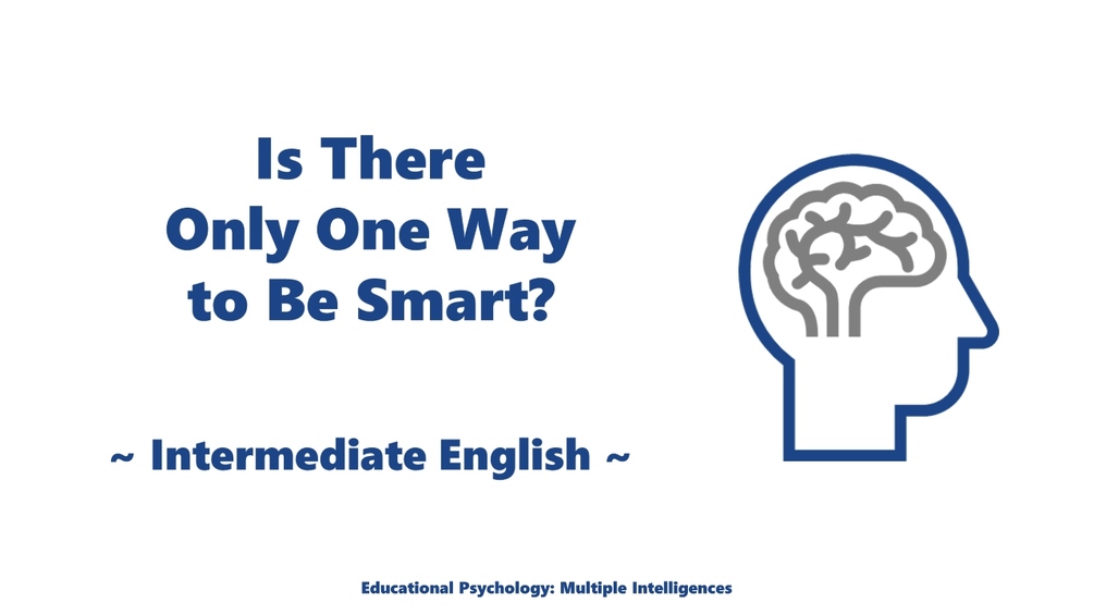 Multiple Intelligences - Intermediate English
