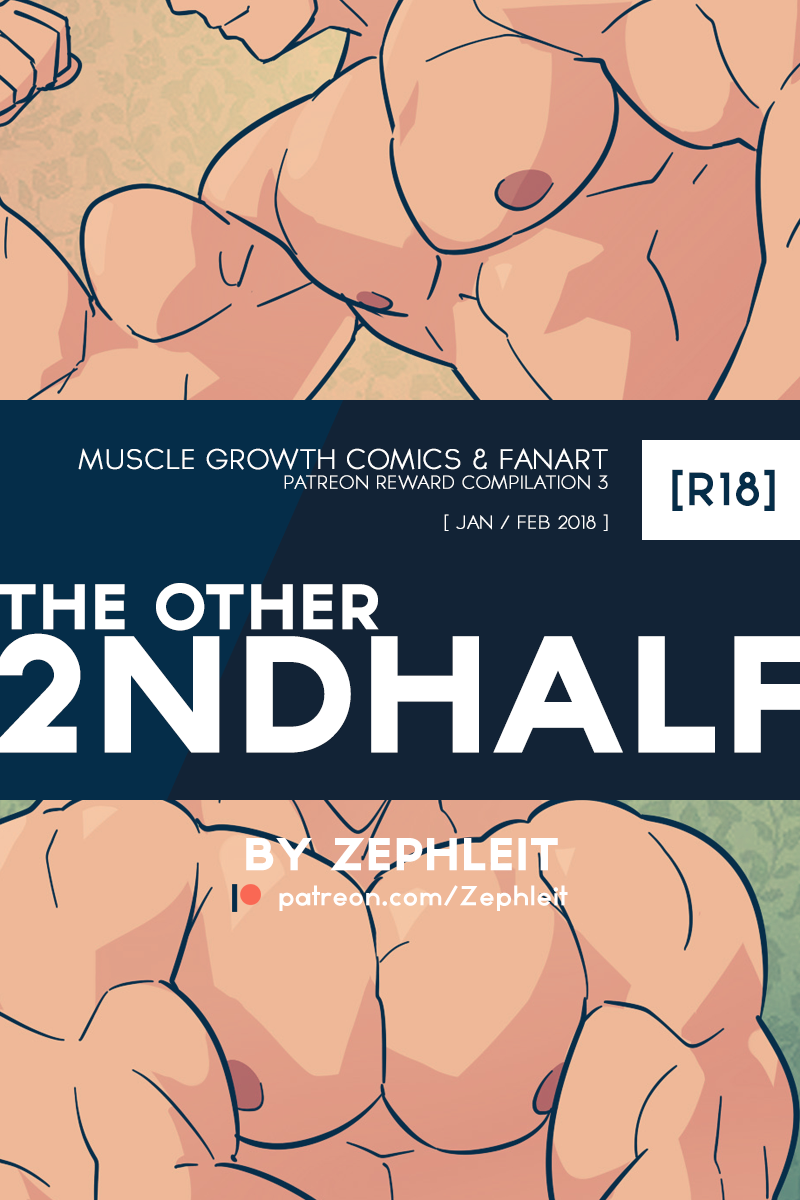 The Other 2ND HALF 2018 - Muscle Growth Comics & Fanart (Patreon Rewards  Set) [R-18]