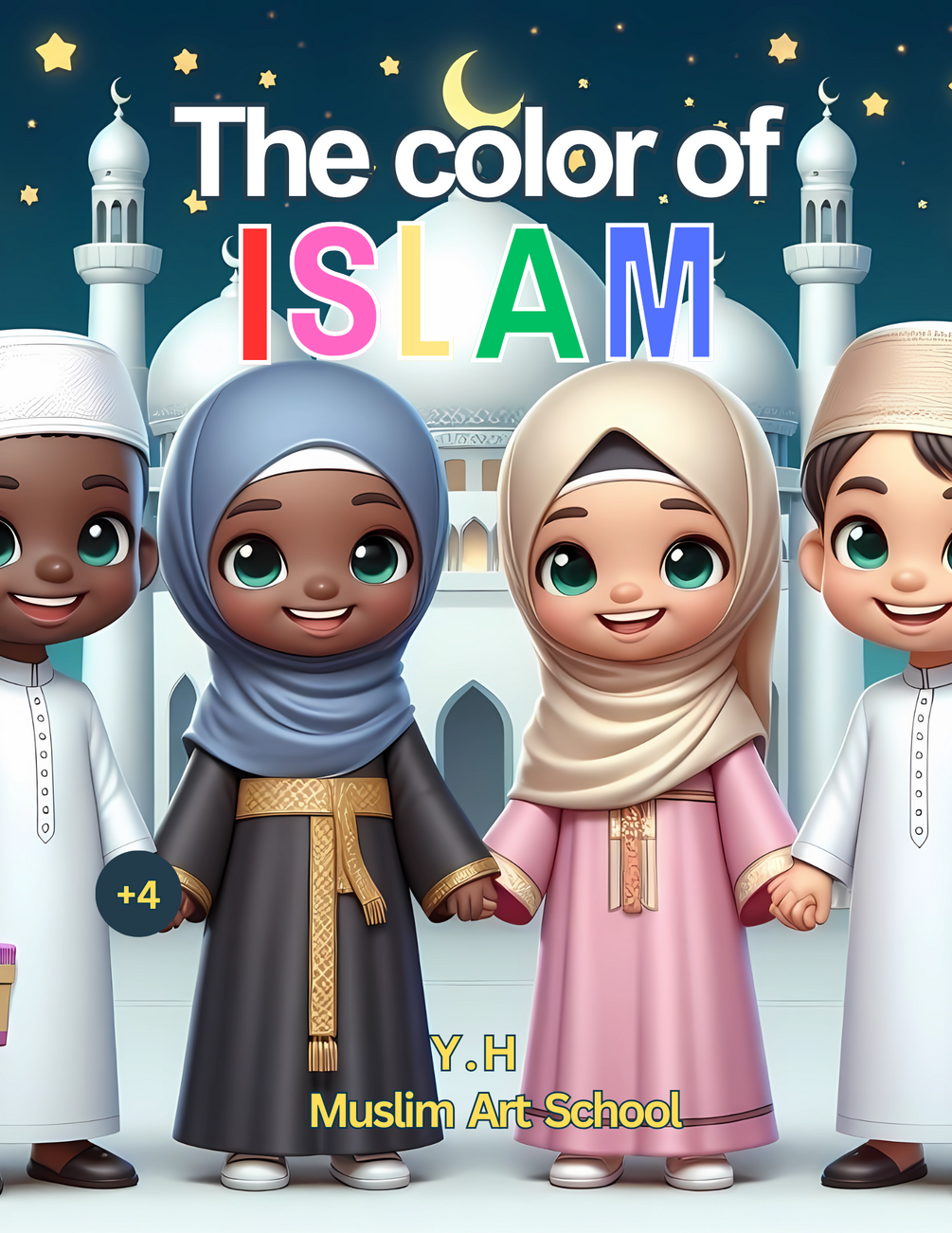 The Color of Islam | Help your Child to Learn about Islam in a Fun and ...