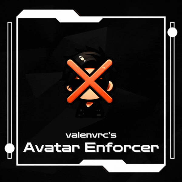 [VRChat] Avatar Enforcer