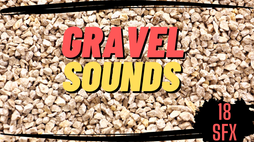 Gravel Sound Pack