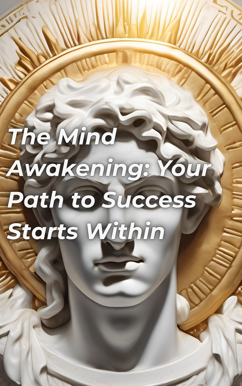 The Mind Awakening Your Path To Success(04)
