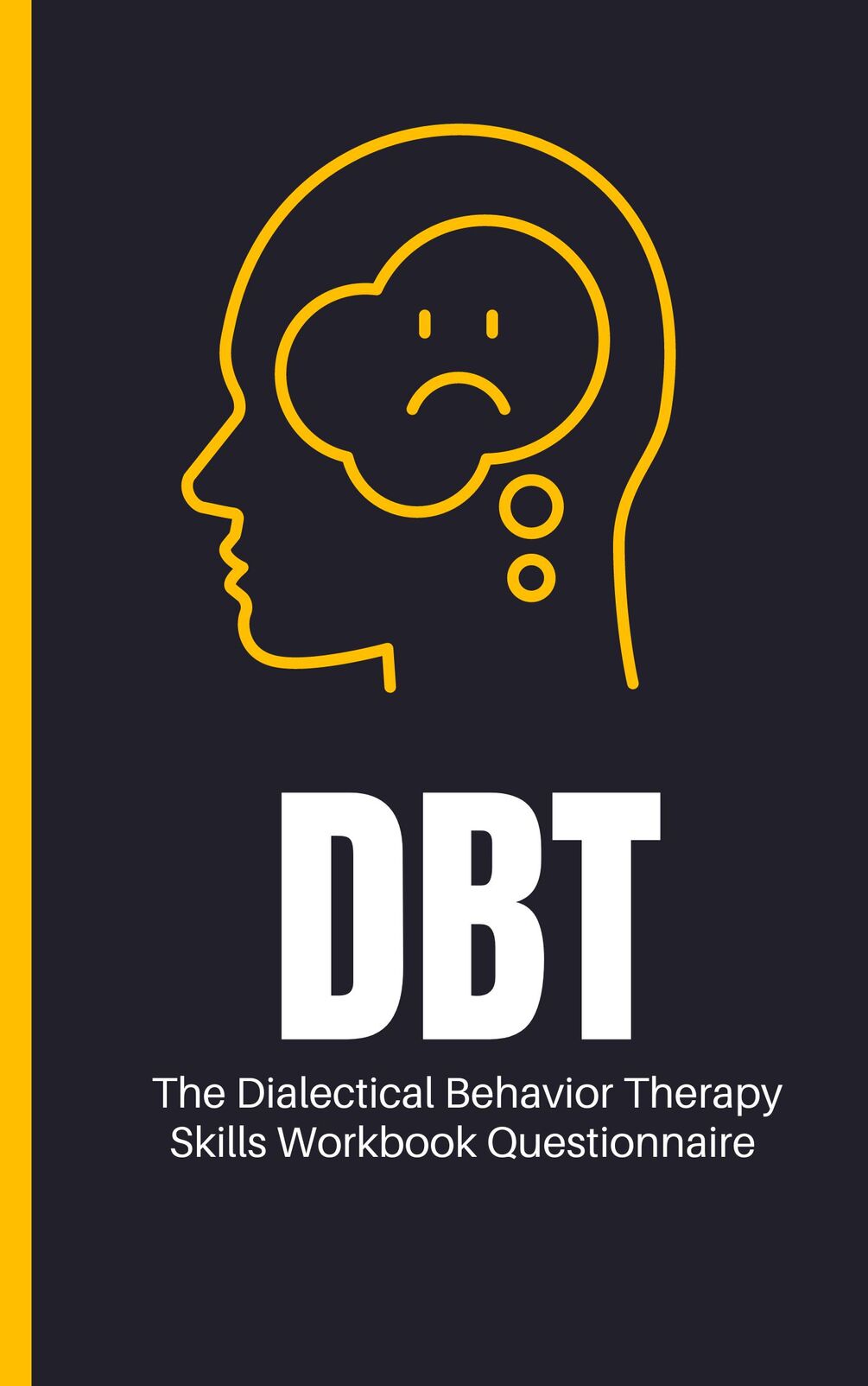 the-dialectical-behavior-therapy-skills-workbook-questionnaire