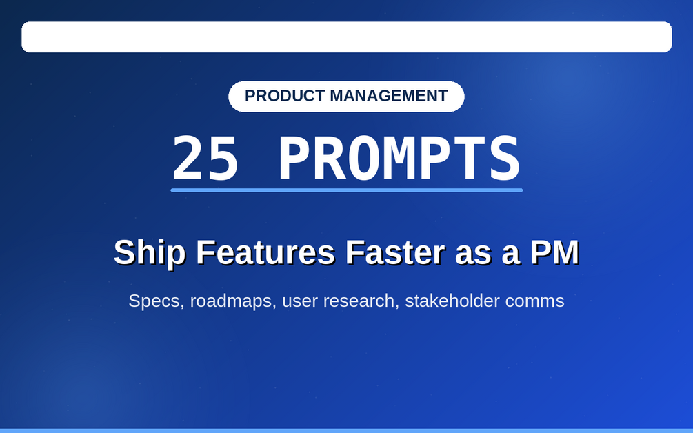25 ChatGPT Prompts for Product Managers