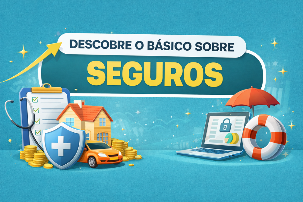 Descobre o básico sobre seguros - Curso de seguros para mulheres