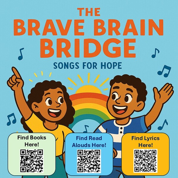Brave Brain Bridge to Hope Curriculum