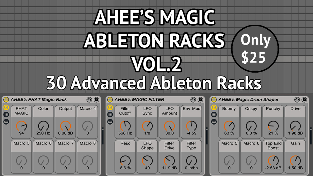 Ahee Magic Ableton Racks Vol 2 – ProducerDJ