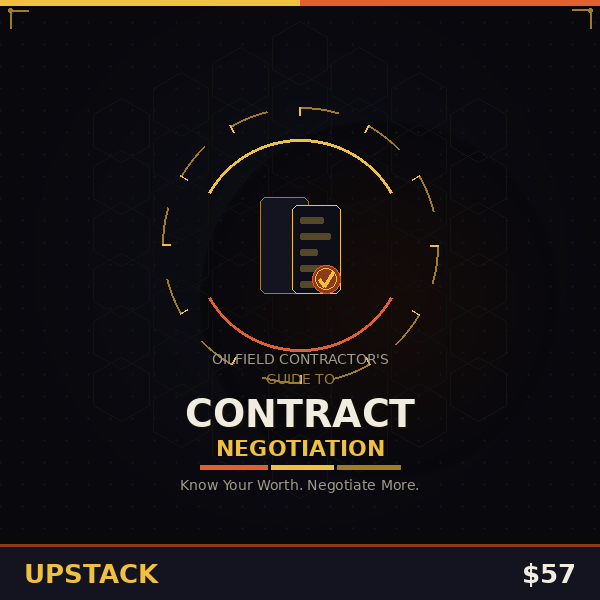 The Oilfield Contractor's Guide to Contract Negotiation