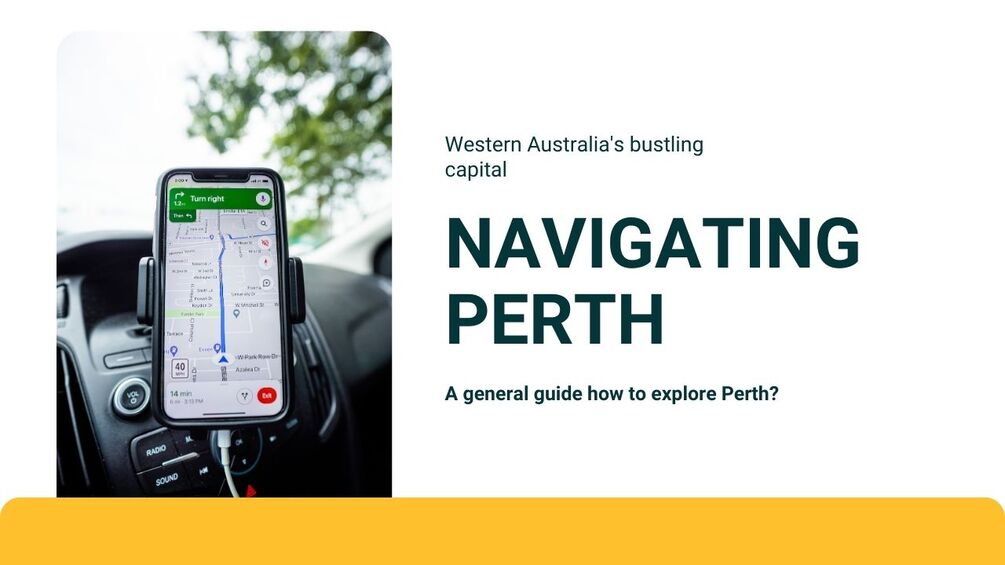 Navigating Perth