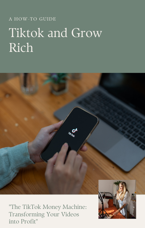 Tiktok and Grow Rich