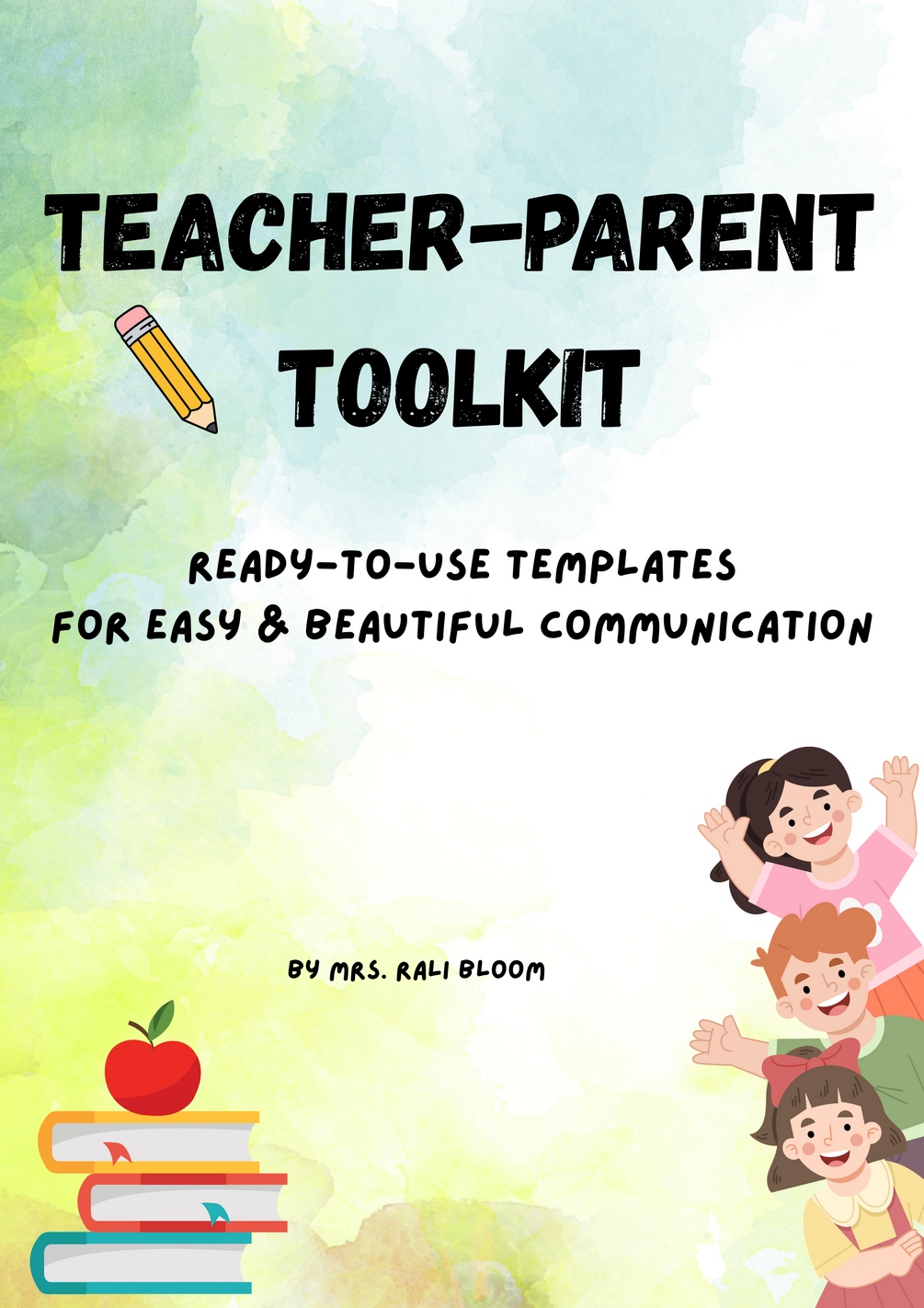 Teacher–Parent Toolkit – Ready-to-Use Templates for Easy Communication