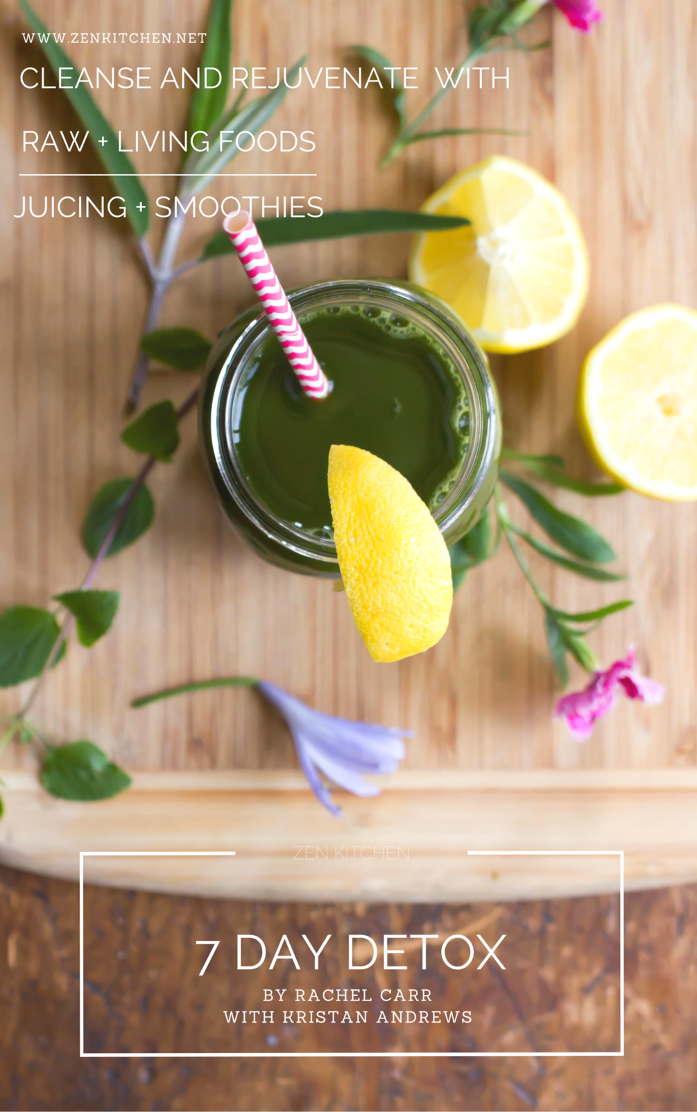 Zen Kitchen 7 Day Detox